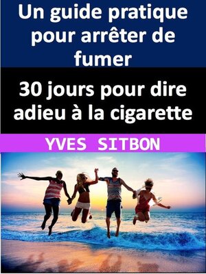 cover image of 30 jours pour dire adieu à la cigarette